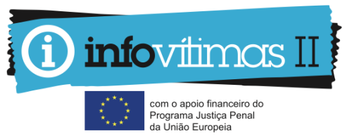 Projeto INFOVÍTIMAS II – informação a vítimas de crime